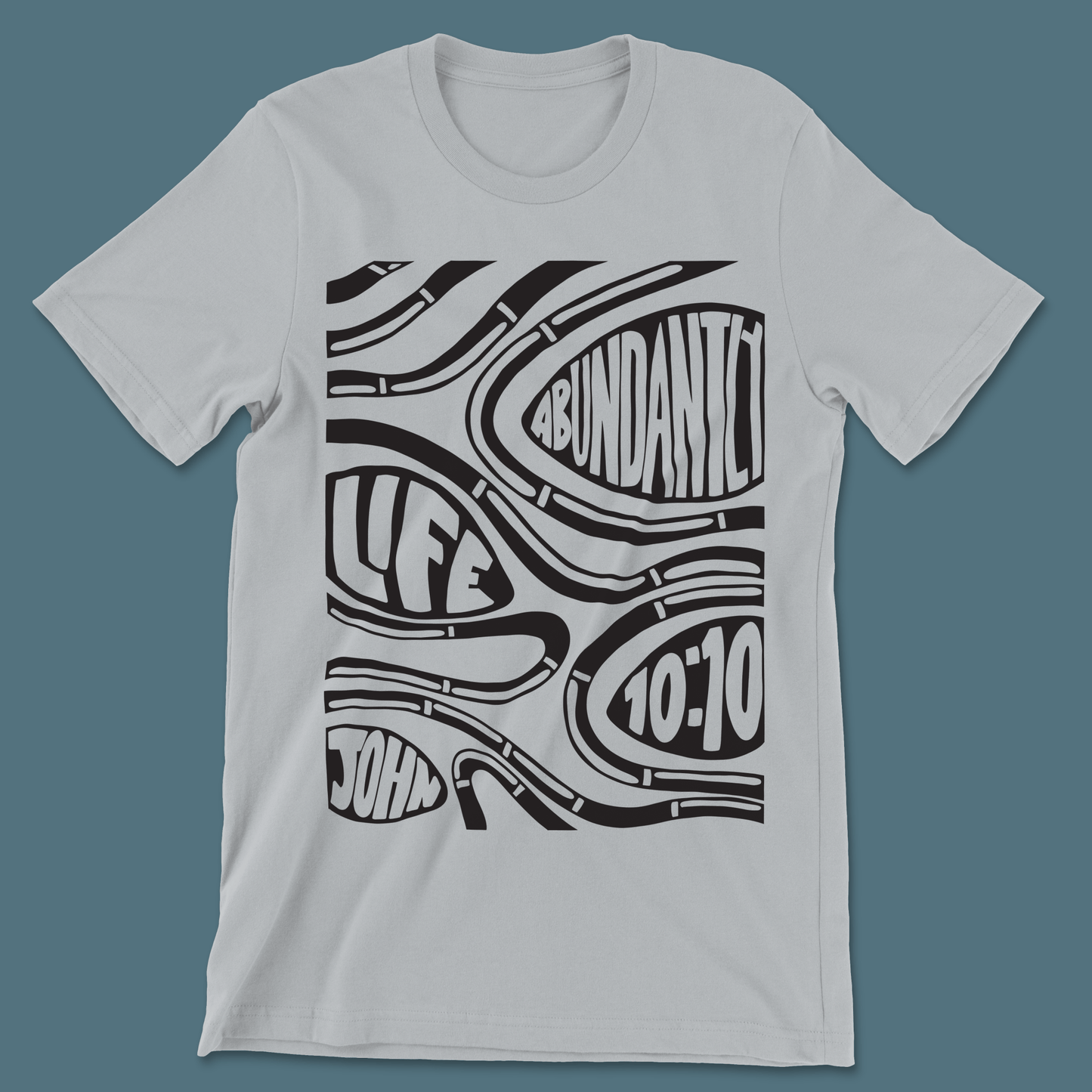 Life Abundantly Shirt - T-Shirt- H.S. Designs Global, LLC