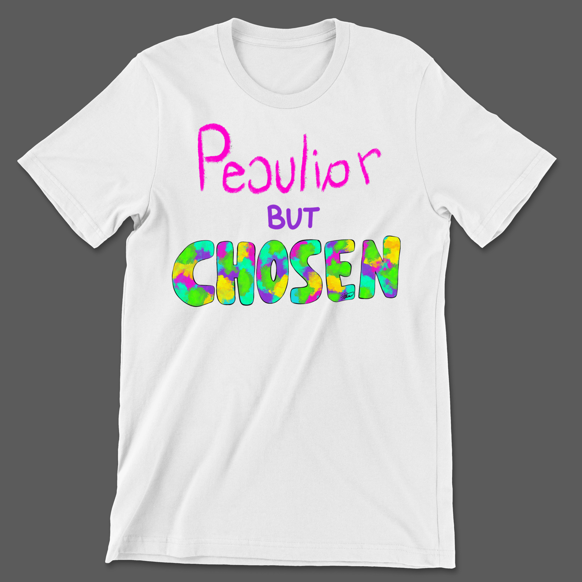 Peculiar But Chosen Tee - H.S. Designs Global, LLC