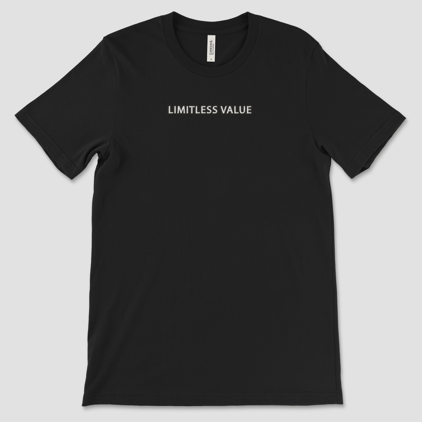 I Have Limitless Value T-Shirt - T-Shirt- H.S. Designs Global, LLC