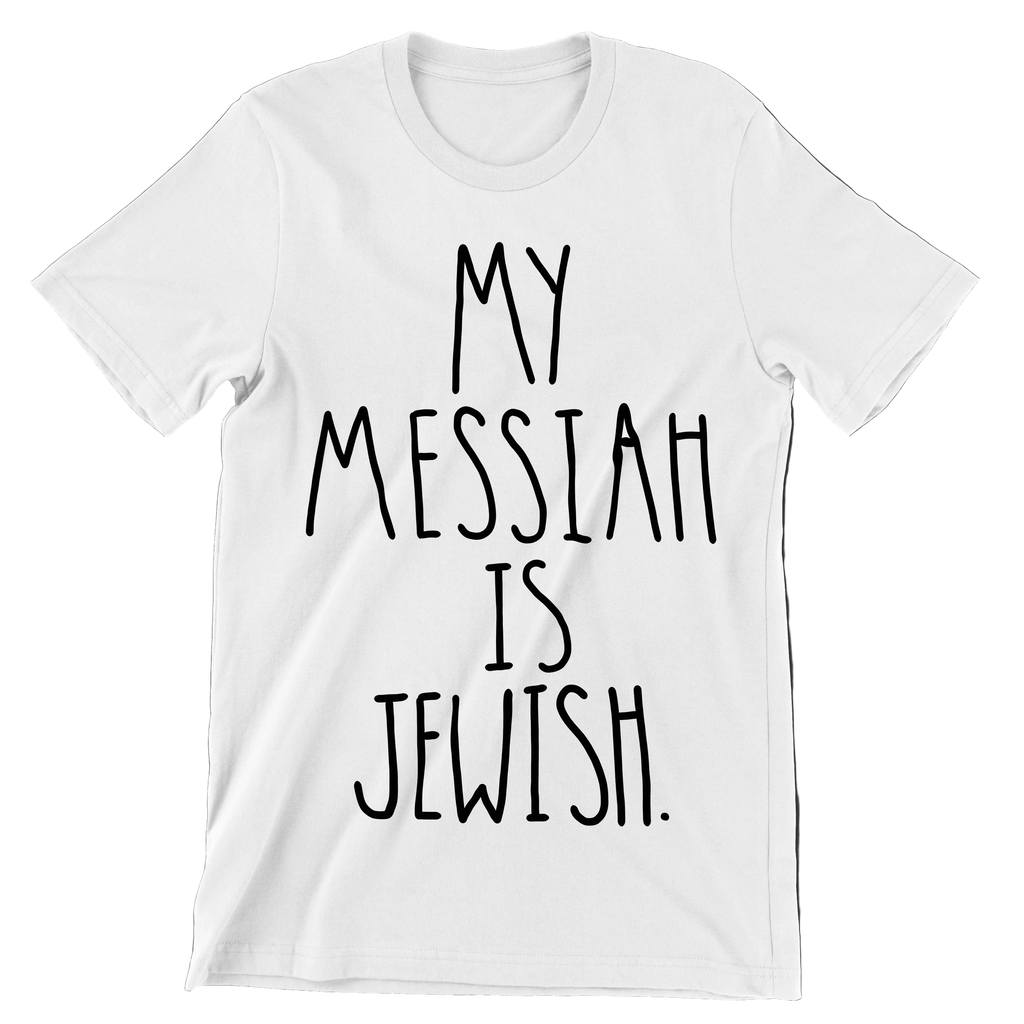 White t-shirt with 'My Messiah is Jewish' text on a gray background