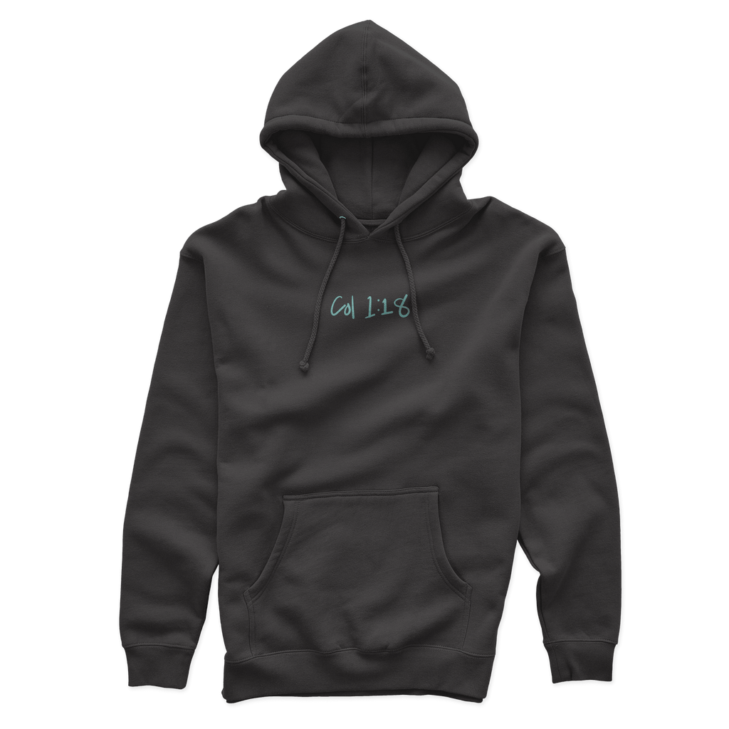 Jesus has Preeminence Hoodie - H.S. Designs Global, LLC