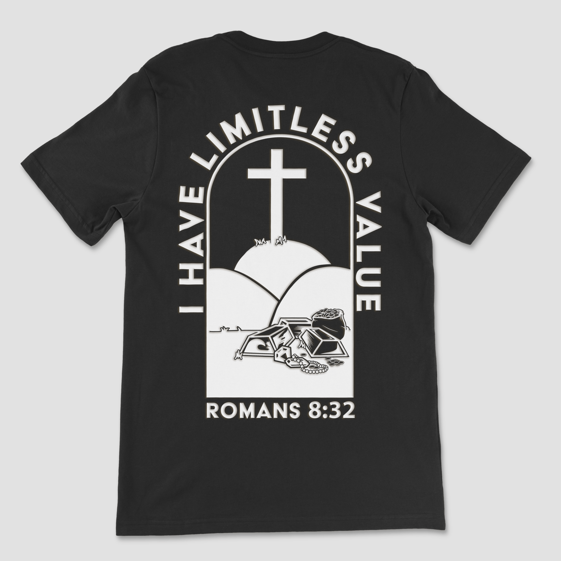 I Have Limitless Value T-Shirt - H.S. Designs Global