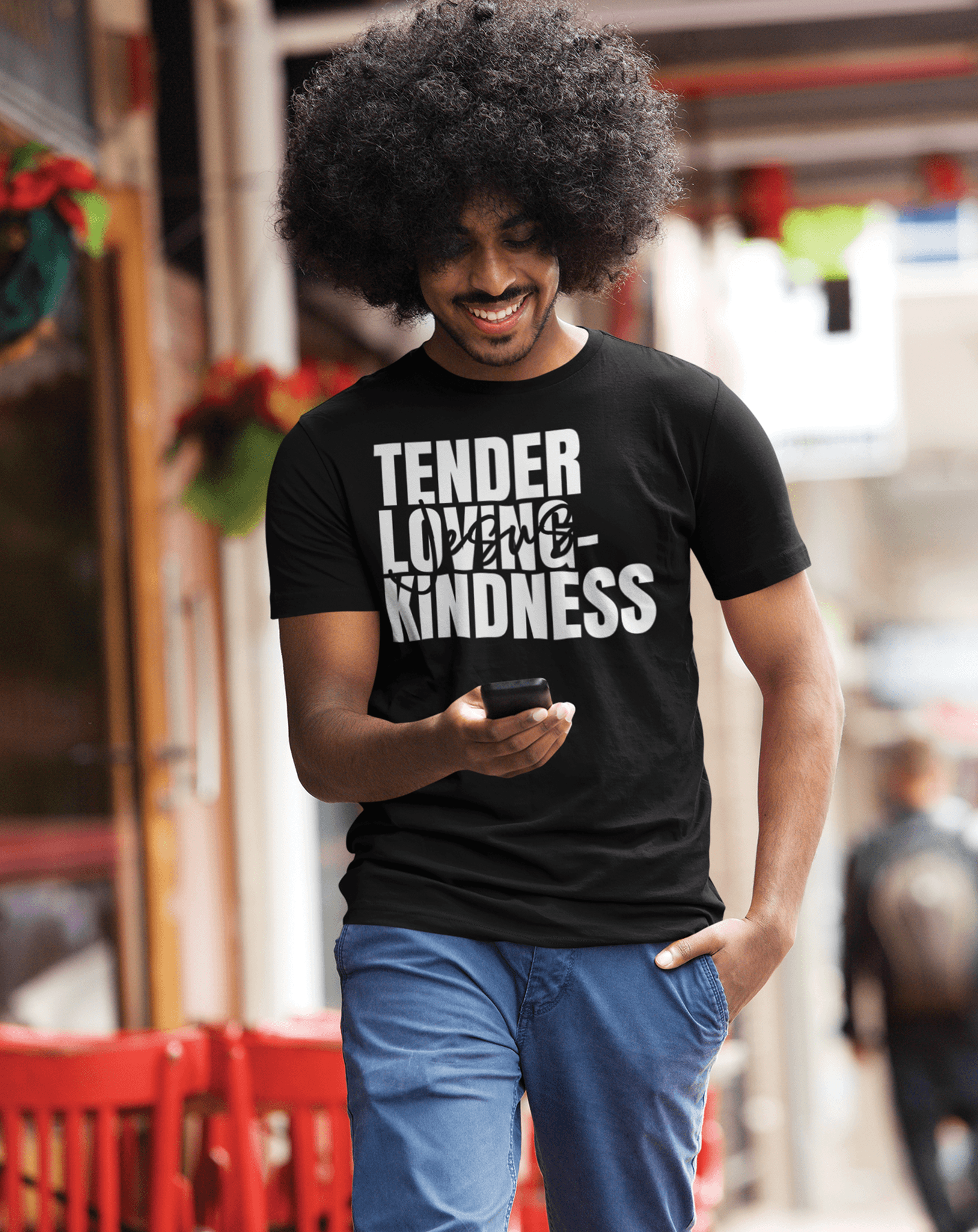 Tender Loving-Kindness T-Shirt - H.S. Designs Global